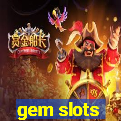 gem slots